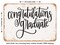 DECORATIVE METAL SIGN - Congratulations Graduate - Vintage Rusty Look